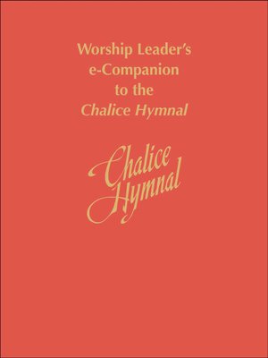 cover image of Worship Leader's e-Companion to the Chalice Hymnal